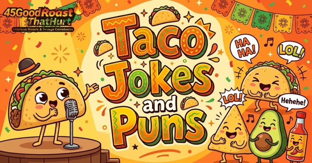 Taco Jokes and Puns